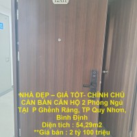 NHÀ ĐẸP – GIÁ TỐT- CHÍNH CHỦ CẦN BÁN CĂN HỘ 2 Phòng Ngủ  TẠI  P Ghềnh Ráng, TP Quy Nhơn, Bình Định