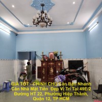 GIÁ TỐT - CHÍNH CHỦ Cần Bán Nhanh Căn Nhà Mặt Tiền  Đẹp Vị Trí Tại Quận 12, TP HCM