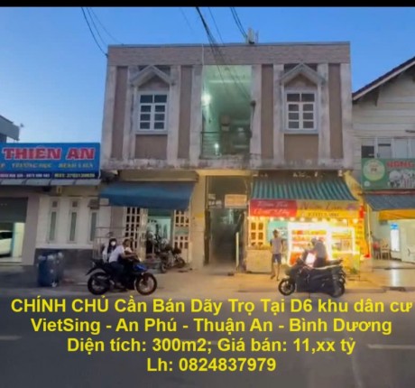 CHÍNH CHỦ Cần Bán Dãy Trọ Tại D6 khu dân cư VietSing - An Phú - Thuận An - Bình Dương