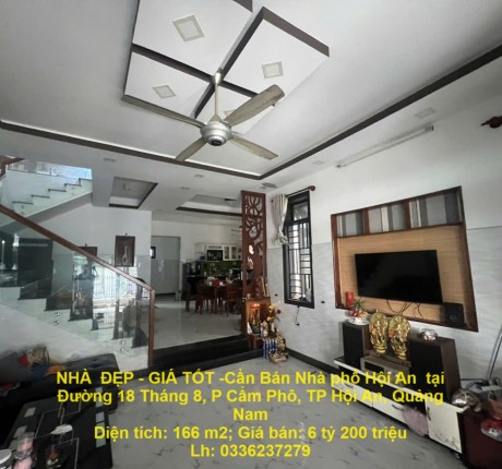 NHÀ ĐẸP - GIÁ TỐT -Cần Bán Nhà phố Hội An tại Đường 18 Tháng 8, P Cẩm Phô, TP Hội An, Quảng Nam