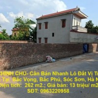 ĐẤT CHÍNH CHỦ- Cần Bán Nhanh Lô Đất Vị Trí Đắc Địa Tại  Bắc Vọng, Bắc Phú, Sóc Sơn, Hà Nội