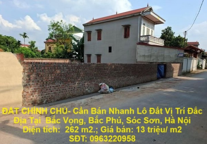 ĐẤT CHÍNH CHỦ- Cần Bán Nhanh Lô Đất Vị Trí Đắc Địa Tại  Bắc Vọng, Bắc Phú, Sóc Sơn, Hà Nội