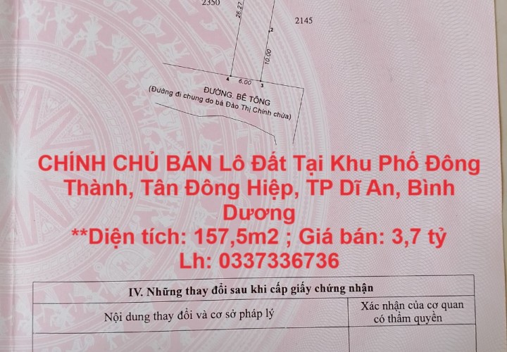 CHÍNH CHỦ BÁN Lô Đất Tại Khu Phố Đông Thành, Tân Đông Hiệp, TP Dĩ An, Bình Dương