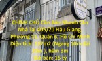 CHÍNH CHỦ Cần Bán Nhanh Căn Nhà Tại 405/20 Hậu Giang, Phường 11, Quận 6, Hồ Chí Minh