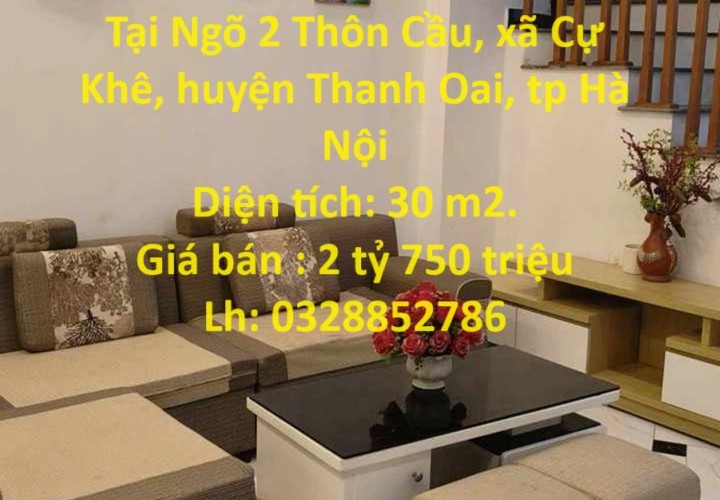 NHÀ ĐẸP - GIÁ TỐT - CHÍNH CHỦ Cần Bán Nhà Vị Trí Đẹp Tại Cự Khê, Thanh Oai, tp Hà Nội