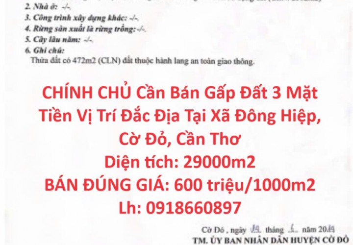 CHÍNH CHỦ Cần Bán Gấp Đất 3 Mặt Tiền Vị Trí Đắc Địa Tại Xã Đông Hiệp, Cờ Đỏ, Cần Thơ