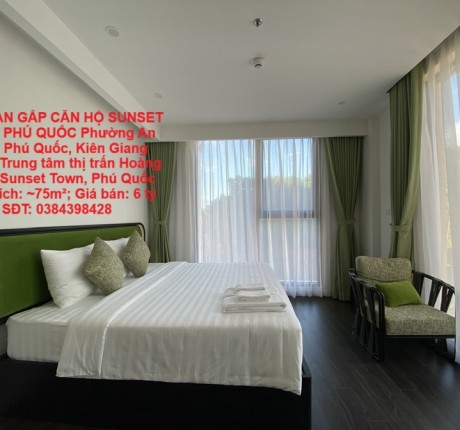 CẦN BÁN GẤP CĂN HỘ SUNSET TOWN PHÚ QUỐC - CĂN GỐC 2 VIEW Biển VÀ Đồi, GIÁ TỐT NHẤT THỊ TRƯỜNG