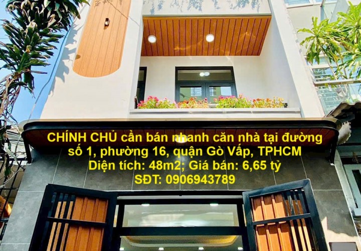 NHÀ VỊ TRÍ ĐẸP - GIÁ CHIA LỘC CHÍNH CHỦ cần bán nhanh căn nhà tại quận Gò Vấp, TPHCM