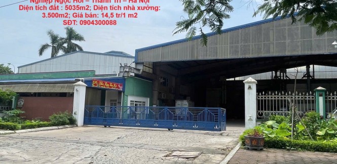 MẶT BẰNG ĐẸP- GIÁ TỐT -CHÍNH CHỦ CẦN BÁN NHÀ XƯỞNG 2 MẶT TIỀN Tại KCN NGỌC HỒI, THANH TRÌ, HÀ NỘI