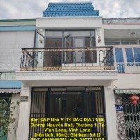 Bán GẤP Nhà Vị Trí ĐẮC ĐỊA 71/58, Đường Nguyễn Huệ, Phường 1, Tp Vĩnh Long, Vĩnh Long