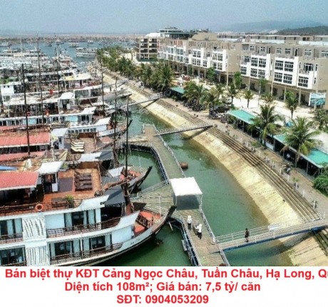 Chính chủ Bán Shophouse   KĐT Cảng Ngọc Châu, Tuần Châu, Hạ Long
