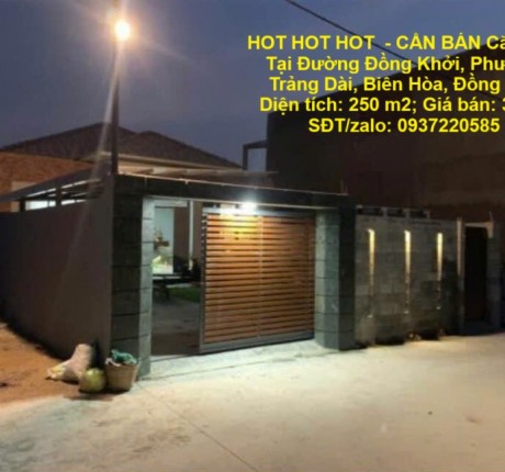 HOT HOT HOT - CẦN BÁN Căn Nhà Tại Đường Đồng Khởi, Phường Trảng Dài, Biên Hòa, Đồng Nai.