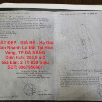 ĐẤT ĐẸP - GIÁ RẺ - Hạ Giá Bán Nhanh Lô Đất Tại Hòa Vang, TP ĐÀ NẴNG