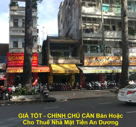 GIÁ TỐT - CHÍNH CHỦ CẦN Bán Hoặc Cho Thuê Nhà Mặt Tiền An Dương Vương, Quận 5, TP HCM