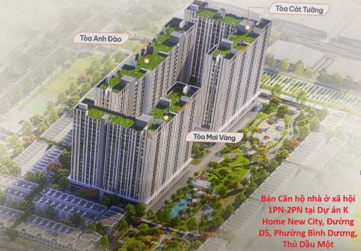 NHÀ VỊ TRÍ ĐẸP – GIÁ TỐT cần bán nhanh căn hộ nhà ở xã hội 1PN-2PN tại K - Home City Bình Dương