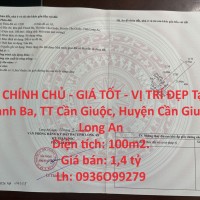 ĐẤT CHÍNH CHỦ - GIÁ TỐT - VỊ TRÍ ĐẸP Tại KP Thanh Ba, TT Cần Giuộc, Huyện Cần Giuộc - Long An