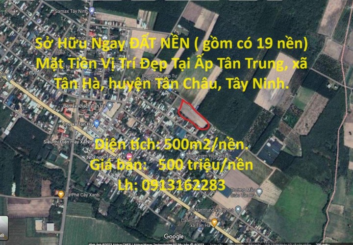 Sở Hữu Ngay ĐẤT NỀN ( gồm có 19 nền) Mặt Tiền Vị Trí Đẹp Tại Tân Châu - Tỉnh Tây Ninh
