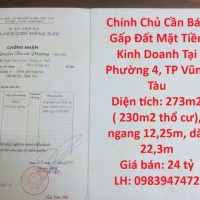 Chính Chủ Cần Bán Gấp Đất Mặt Tiền Kinh Doanh Tại Phường 4, TP Vũng Tàu