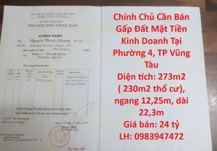 Chính Chủ Cần Bán Gấp Đất Mặt Tiền Kinh Doanh Tại Phường 4, TP Vũng Tàu