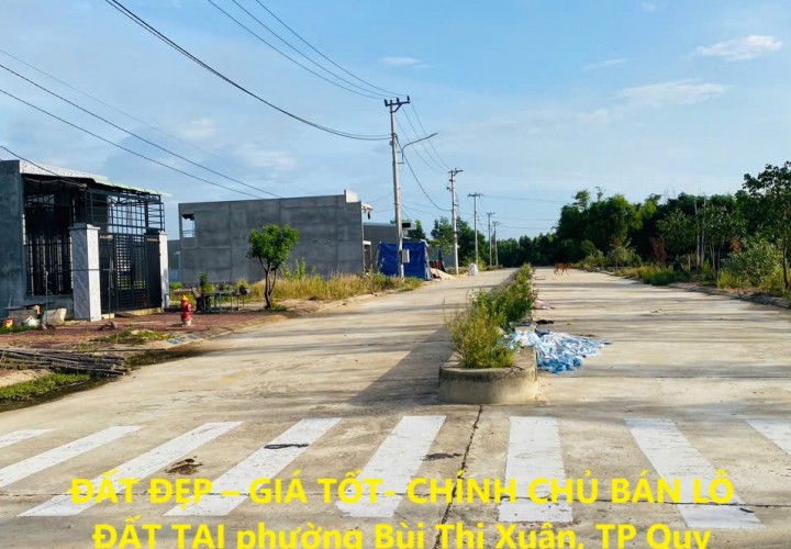 ĐẤT ĐẸP – GIÁ TỐT- CHÍNH CHỦ BÁN LÔ ĐẤT TẠI phường Bùi Thị Xuân, TP Quy Nhơn,  Bình Định