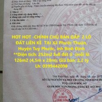 HOT HOT -CHÍNH CHỦ BÁN GẤP  2 LÔ ĐẤT LIỀN KỀ  TẠI Xã Phước Thuận, Huyện Tuy Phước, tỉnh Bình Định