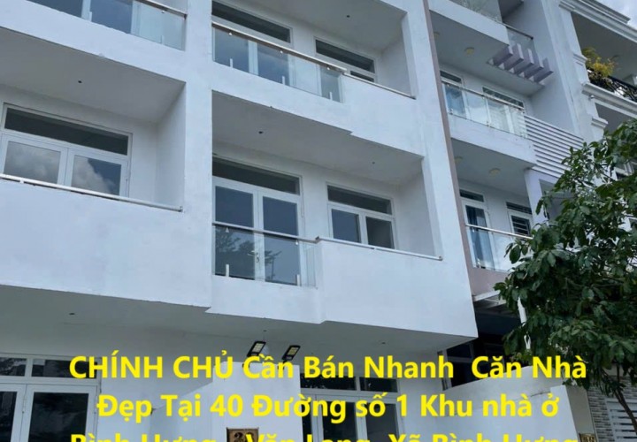 CHÍNH CHỦ Cần Bán Nhanh  Căn Nhà Đẹp Tại Huyện Bình Chánh, TP HCM