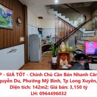 NHÀ ĐẸP - GIÁ TỐT - Chính Chủ Cần Bán Nhanh Căn Nhà Tại P. Mỹ Bình, TP Long Xuyên, An Giang