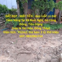 ĐẤT ĐẸP - MẶT TIỀN - Bán GẤP Lô Đất Tiềm Năng Tại Xã Bình Nghị, Gò Công Đông, Tiền Giang