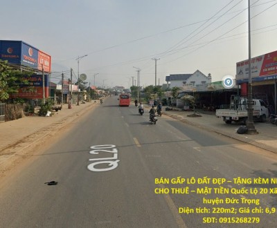 BÁN GẤP LÔ ĐẤT ĐẸP – TẶNG KÈM NHÀ ĐANG CHO THUÊ – MẶT TIỀN Quốc Lộ 20 Xã Hiệp An, huyện Đức Trọng