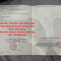 ĐẤT ĐẸP - GIÁ TỐT - Bán GẤP Lô Đất Tiềm Năng Tại Xã Cửa Dương, Phú Quốc, Kiên Giang