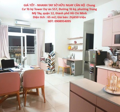 GIÁ TỐT - NHANH TAY SỞ HỮU NGAY CĂN HỘ Chung Cư Tô ký Tower Vị Trí Tại Quận 12, TP HCM