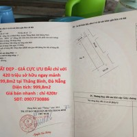 ĐẤT ĐẸP - GIÁ CỰC ƯU ĐÃI chỉ với 420 triệu sở hữu ngay mảnh 999,8m2 tại Thăng Bình, Đà Nẵng