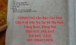 VỊ TRÍ ĐẸP - GIÁ TỐT -CHÍNH CHỦ Cần Bán Căn Nhà Cấp 4 và Dãy Trọ Tại Xã Tây Hoà, Trảng Bom, Đồng Nai