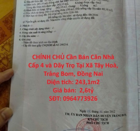 VỊ TRÍ ĐẸP - GIÁ TỐT -CHÍNH CHỦ Cần Bán Căn Nhà Cấp 4 và Dãy Trọ Tại Xã Tây Hoà, Trảng Bom, Đồng Nai