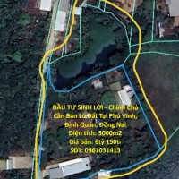 ĐẦU TƯ SINH LỜI - Chính Chủ Cần Bán Lô Đất Tại Phú Vinh, Định Quán, Đồng Nai