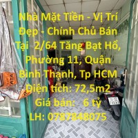 Nhà Mặt Tiền - Vị Trí Đẹp - Chính Chủ Bán Tại Phường 11, Quận Bình Thạnh, Tp Hồ Chí Minh