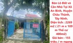 Chính Chủ Cần Bán Lô Đất và Căn Nhà Tại Xã An Bình, Huyện Châu Thành, Tây Ninh.