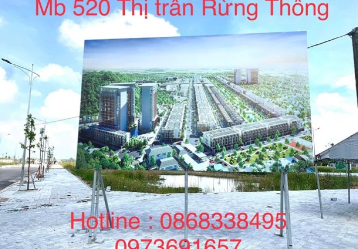 ĐẤT ĐẸP – GIÁ TỐT – CHÍNH CHỦ CẦN BÁN Lô Đất Tại Đô thị 520 Thị trấn Rừng Thông,Thanh Hoá.