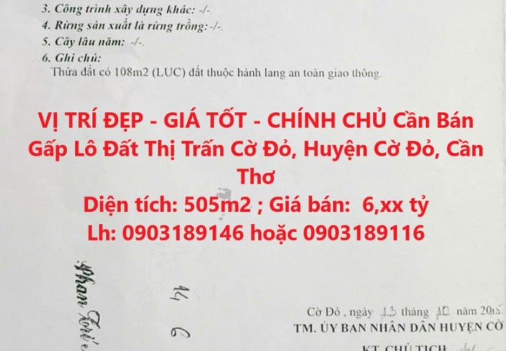 VỊ TRÍ ĐẸP - GIÁ TỐT - CHÍNH CHỦ Cần Bán Gấp Lô Đất Thị Trấn Cờ Đỏ, Huyện Cờ Đỏ, Cần Thơ