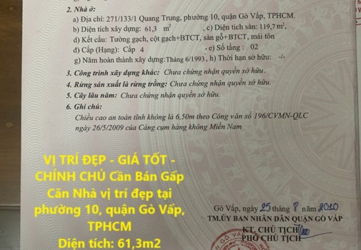 VỊ TRÍ ĐẸP - GIÁ TỐT - CHÍNH CHỦ Cần Bán Gấp Căn Nhà vị trí đẹp tại phường 10, quận Gò Vấp, TPHCM