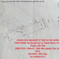 CHÍNH CHỦ BÁN ĐẤT Ở THỔ CƯ VÀ VƯỜN VIEW SÔNG Tại Ấp Qui Lân 2, Thạnh Qưới, Vĩnh Thạnh, Cần Thơ