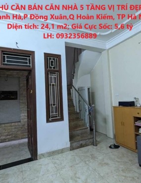 CHÍNH CHỦ CẦN BÁN CĂN NHÀ 5 TẦNG VỊ TRÍ ĐẸP TẠI Phố Thanh Hà,P Đồng Xuân,Q Hoàn Kiếm, TP Hà Nội