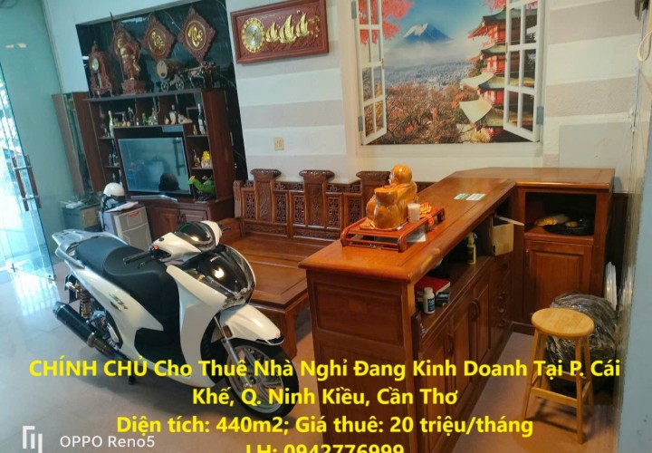 CHÍNH CHỦ Cho Thuê Nhà Nghỉ Đang Kinh Doanh Tại P. Cái Khế, Q. Ninh Kiều, Cần Thơ