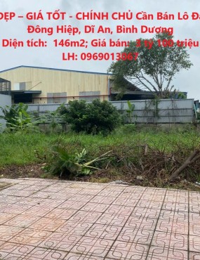 ĐẤT ĐẸP – GIÁ TỐT - CHÍNH CHỦ Cần Bán Lô Đất Tân Đông Hiệp, Dĩ An, Bình Dương