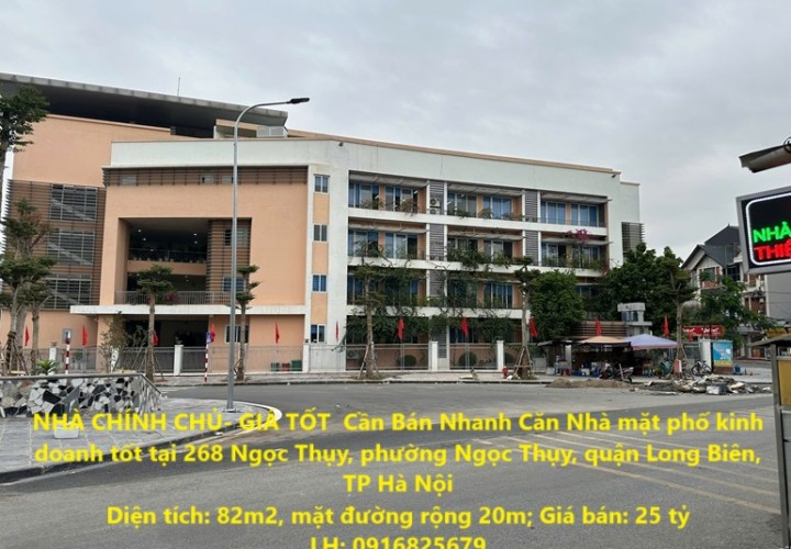 NHÀ CHÍNH CHỦ- GIÁ TỐT  Cần Bán Nhanh Căn Nhà mặt phố kinh doanh tốt tại quận Long Biên, TP Hà Nội