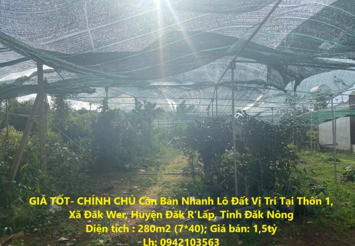 GIÁ TỐT- CHÍNH CHỦ Cần Bán Nhanh Lô Đất Vị Trí Tại Tỉnh Đăk Nông