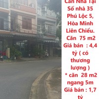 CHÍNH CHỦ Cần Bán 2 Căn Nhà Tại Số nhà 35 Phú Lộc 5,  Hòa Minh Liên Chiểu.