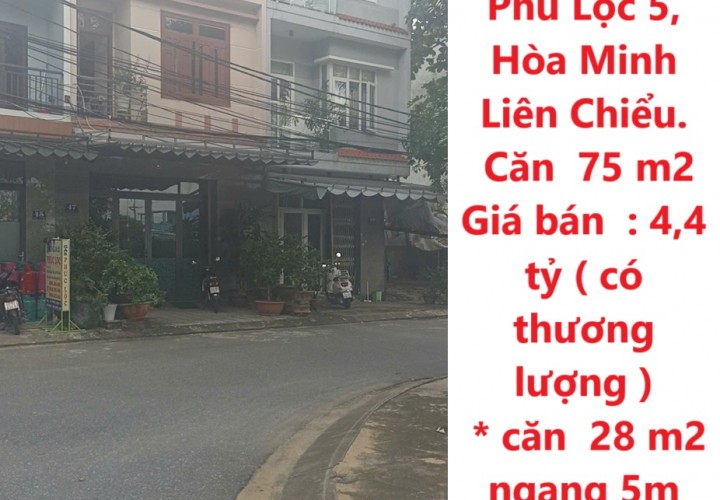 CHÍNH CHỦ Cần Bán 2 Căn Nhà Tại Số nhà 35 Phú Lộc 5,  Hòa Minh Liên Chiểu.