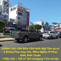 CHÍNH CHỦ CẦN BÁN CĂN NHÀ Mặt Tiền tại Phan Huy Chú, Phường Đức Nghĩa,TP Phan thiết, Bình Thuận