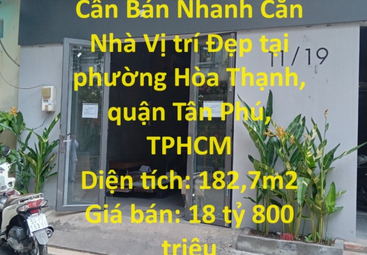 Nhà Đẹp - Giá Tốt Cần Bán Nhanh Căn Nhà Vị trí Đẹp tại quận Tân Phú, TPHCM